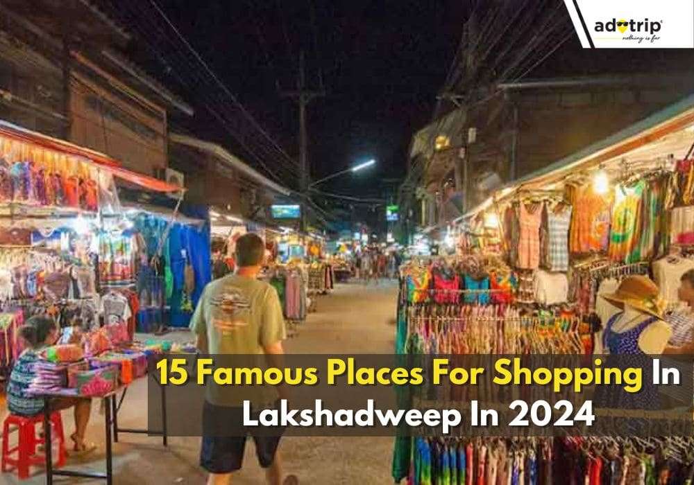 15 Famous Places For Shopping In Lakshadweep In 2024 (1)